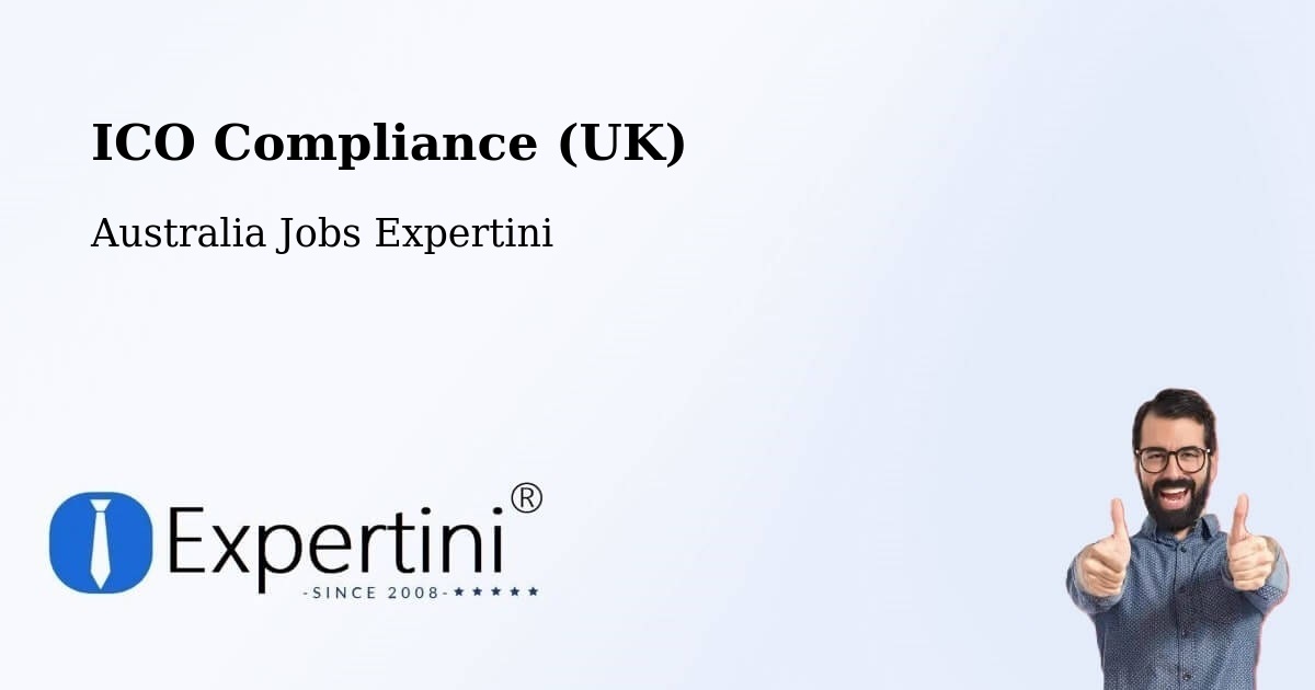 UK Data Protection & ICO Compliance – Tully - Australia Jobs Expertini